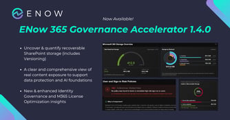 ENow 365 Governance Accelerator 1.4.0 - Now Available!
