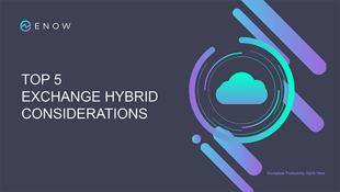 Top 5 Exchange Hybrid Considerations