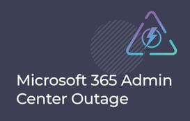 Microsoft 365 Admin Center outage banner