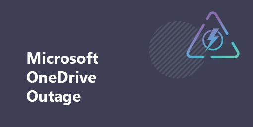 Microsoft OneDrive Outage banner