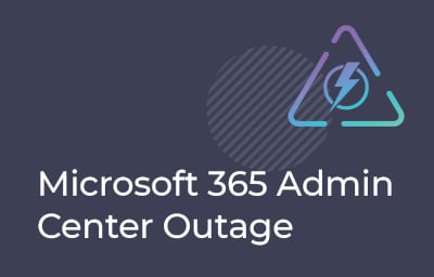 Microsoft 365 Admin Center outage banner